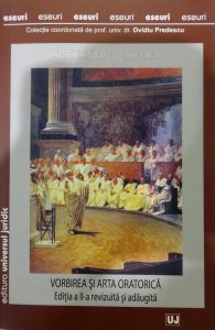 Vorbirea si arta oratorica. Editia a II-a