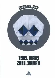 1983.Marş 2013.Xanax de Ioan Es. Pop