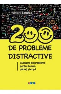 200 de probleme distractive de Alexei Leahu