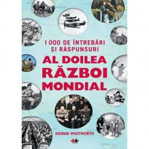Al doilea razboi mondial de Kieran Whitworth