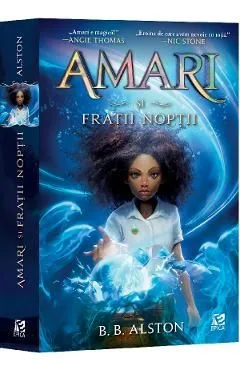 Amari si Fratii Noptii de B. B. Alston