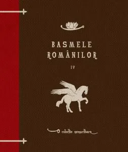 Basmele romanilor. Vol. 4
