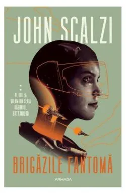 Brigăzile fantomă de John Scalzi