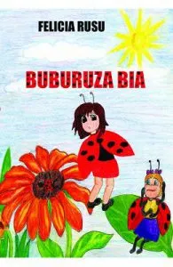 Buburuza Bia de Felicia Rusu