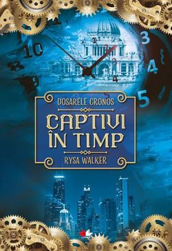 Captivi in timp - Volumul 1