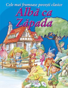 Cele mai frumoase povesti clasice - Alba ca zapada