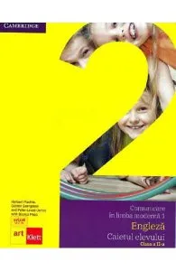 Comunicare in limba moderna 1: Engleza - Clasa 2 - Caietul elevului de Gunter Gerngross