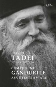 Cum iti sunt gandurile, asa iti este si viata - retiparire