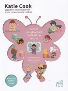 Cum sa traiesti o viata implinita cu autism de Katie Cook