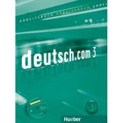 deutsch. com 3 Arbeitsbuch mit Audio-CD zum Arbeitsbuch