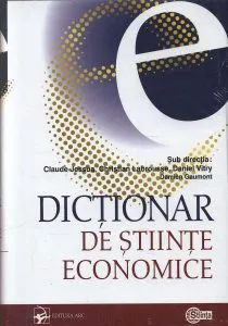 Dictionar de stiinte economice de Claude Jessua