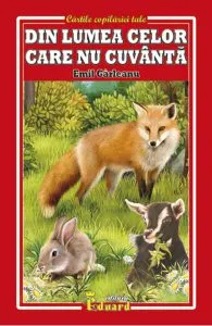 Din lumea celor care nu cuvanta de Emil Garleanu