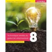 Educatie tehnologica si aplicatii practice. Manual in limba maghiara. Clasa a 8-a de Gabriela Carmen Neagu
