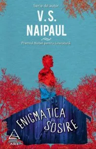 Enigmatica sosire de V. S. Naipaul