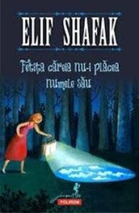 Fetita careia nu-i placea numele sau