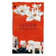 Gauguin din orasul albastru. Colectia cadril