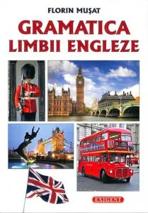 Gramatica limbii engleze de Florin Musat
