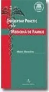 Indreptar practic in medicina de familie