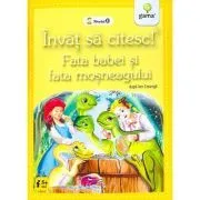 Invat sa citesc! Nivelul 0. Fata babei si fata mosneagului de Ion Creanga