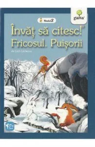 Invat sa citesc! Nivelul 2 de Fricosul. Puisorii