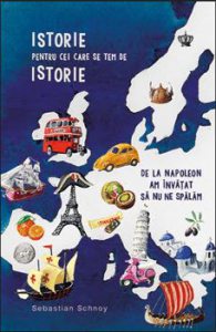 Istorie pentru cei care se tem de istorie