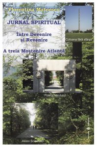 Jurnal spiritual. Intre Devenire si Revenire