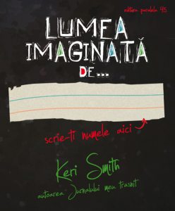 Lumea imaginata de...