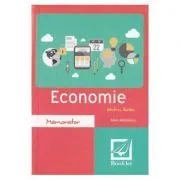 Memorator de economie pentru liceu. Editia 2016 de Savel Mihailescu