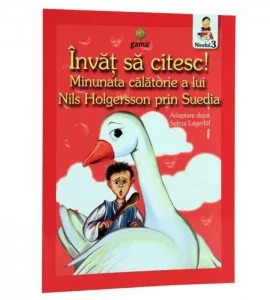 Minunata calatorie a lui Nils Holgersson - Invat sa citesc ! de Selma Lagerlof