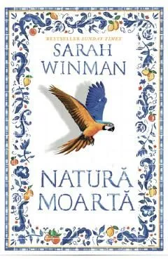 Natura moarta de Sarah Winman