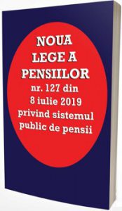 Noua lege a pensiilor 2019
