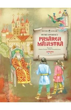 Pasarea Maiastra de Petre Ispirescu