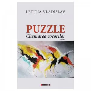 Puzzle. Chemarea cocorilor de Letitia Vladislav