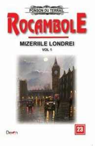 Rocambole 23 - Mizeriile Londrei 1 - Hoata de copii