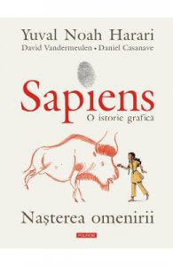 Sapiens. O istorie grafica Vol.1: Nasterea omenirii