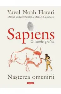 Sapiens. O istorie grafica Vol.1: Nasterea omenirii