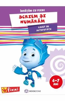 Scriem si numaram de Fixiki
