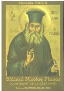 Sfantul Nicolae Planas - ocrotitorul celor casatoriti de Monahia Marta