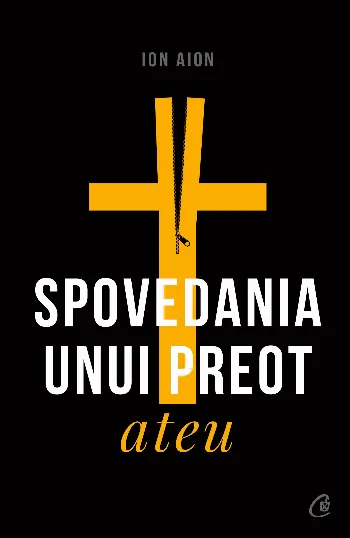 Spovedania unui preot ateu