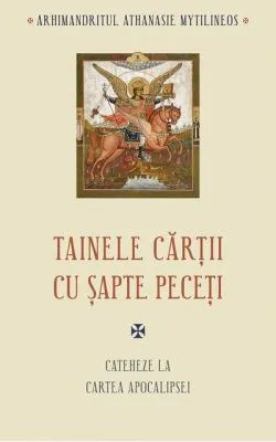 Tainele cărții cu șapte peceți de arhim. Athanasie Mythilineos