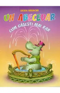 Un Abecedar cum gasesti mai rar de Silvia Ursache