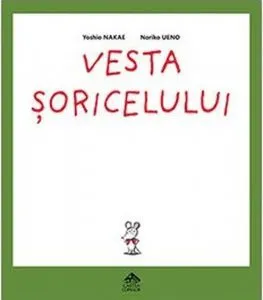 Vesta soricelului de Yoshio Nakae
