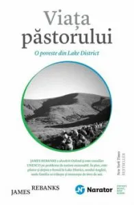 Viata pastorului. O poveste in Lake District de James Rebanks