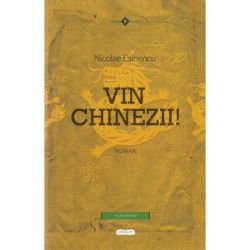 Vin chinezii!