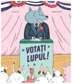 Votați lupul! de Davide Cali