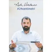 24 centimetri de Adi Hadean