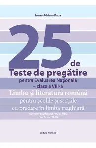 25 de teste de pregatire pentru Evaluarea Nationala - Clasa 8 de Ioana-Adriana Popa