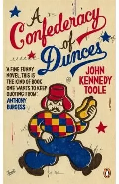 A Confederacy of Dunces de John Kennedy Toole