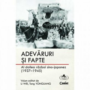 Adevaruri si fapte. Al doilea razboi sino-japonez (1937 - 1945)