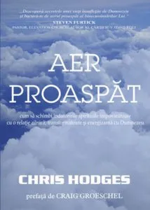 Aer proaspat de Chris Hodges